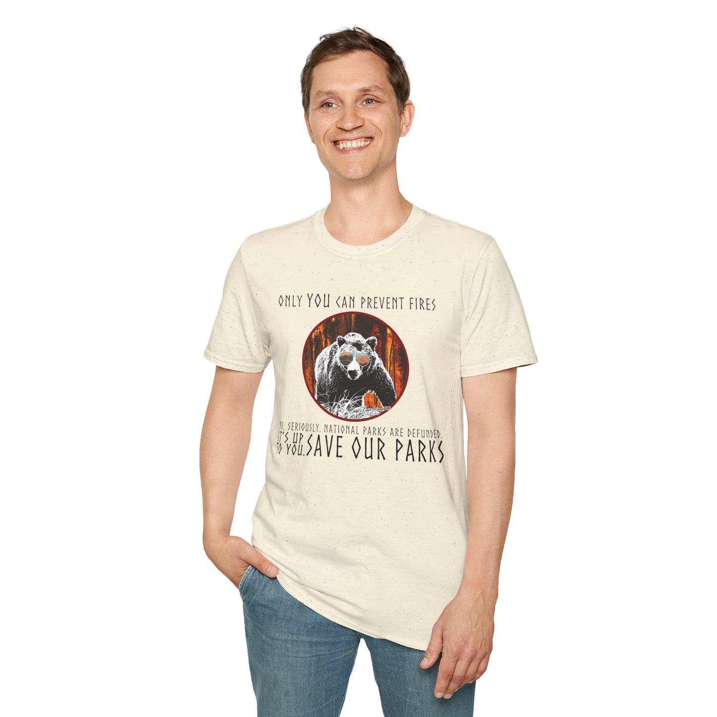 Only You Can Prevent Fires Softstyle Unisex Bear T-Shirt - National Parks Support - Protect Parks, Conservation