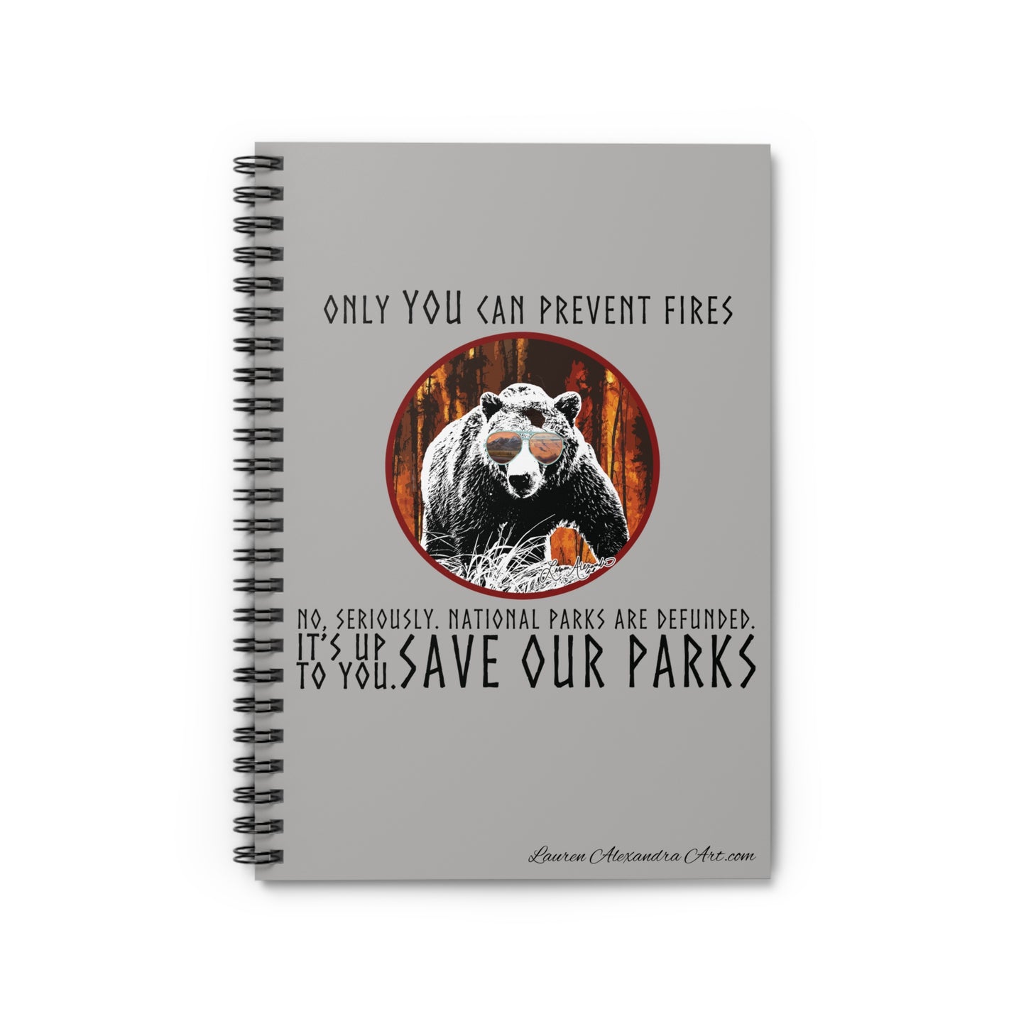 Save Our National Parks Spiral Notebook, Conservation Awareness, Hiking Journal, Workbook, Nature Lover Gift