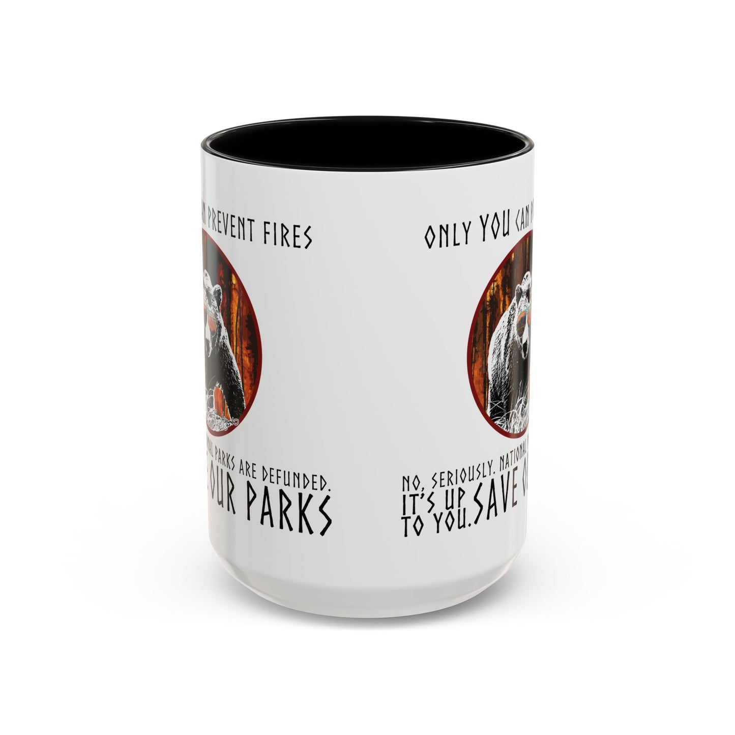 Mug Only You Can Prevent Fires National Park Support 11, 15oz