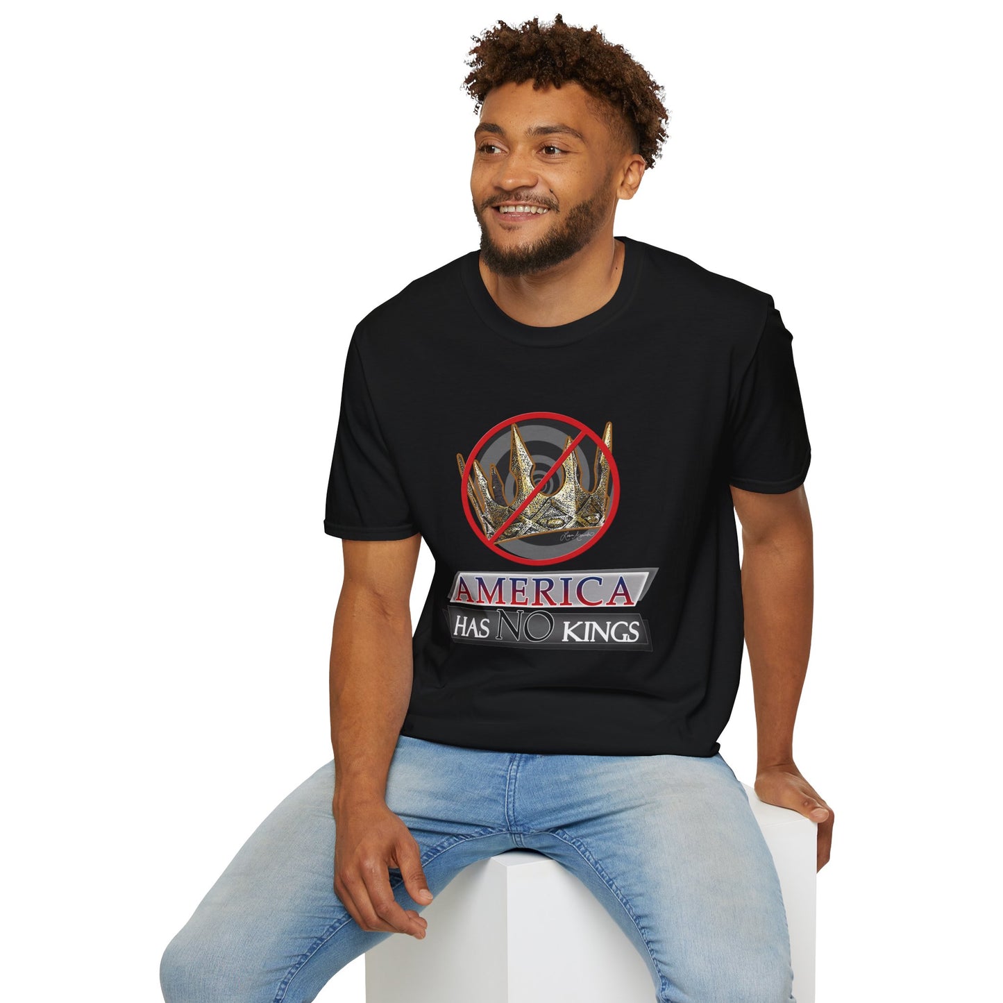 America Has No Kings - Political Funny Unisex Softstyle T-Shirt