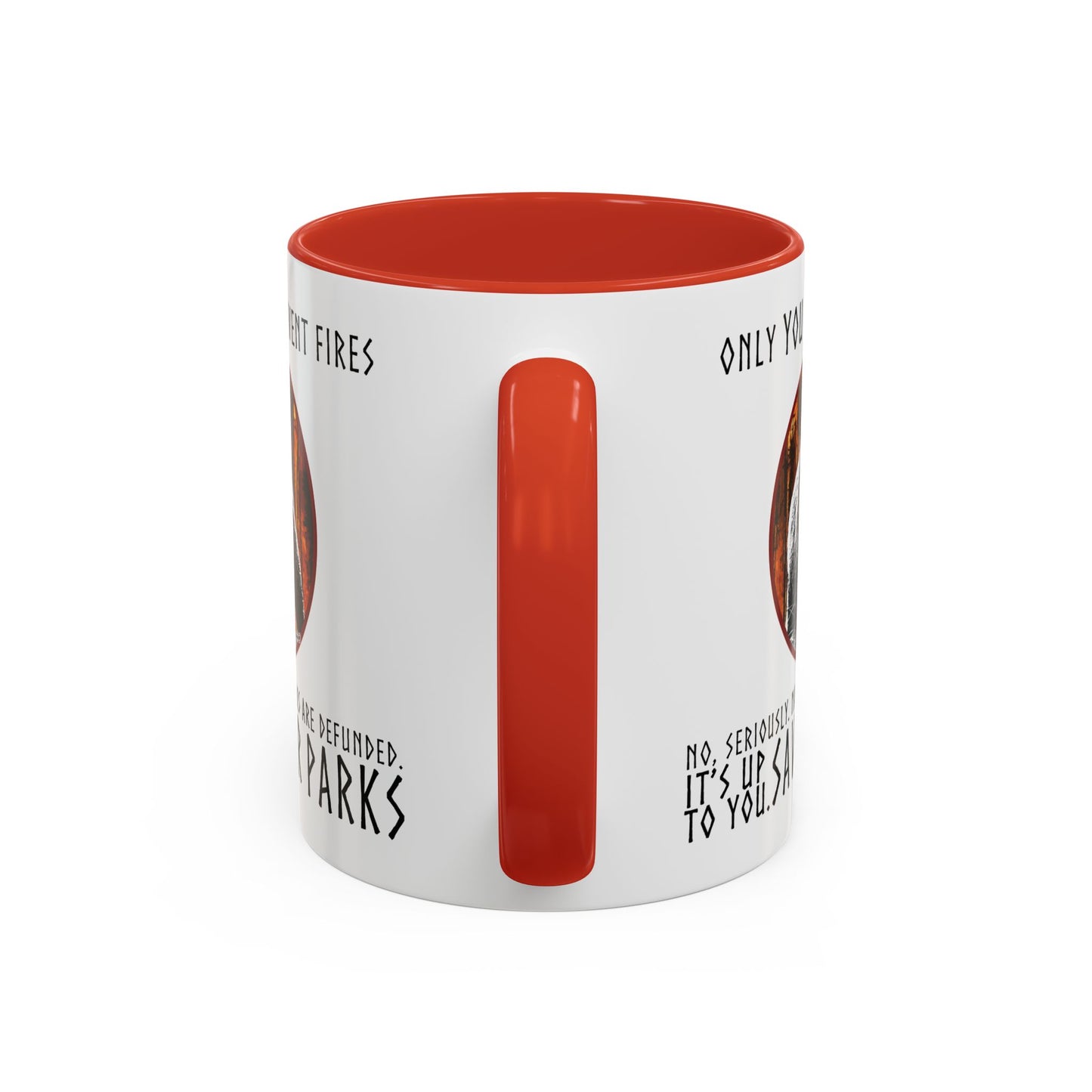 Mug Only You Can Prevent Fires National Park Support 11, 15oz