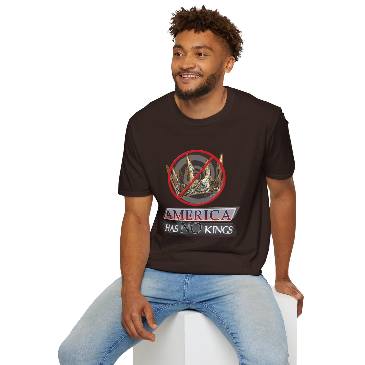 America Has No Kings - Political Funny Unisex Softstyle T-Shirt