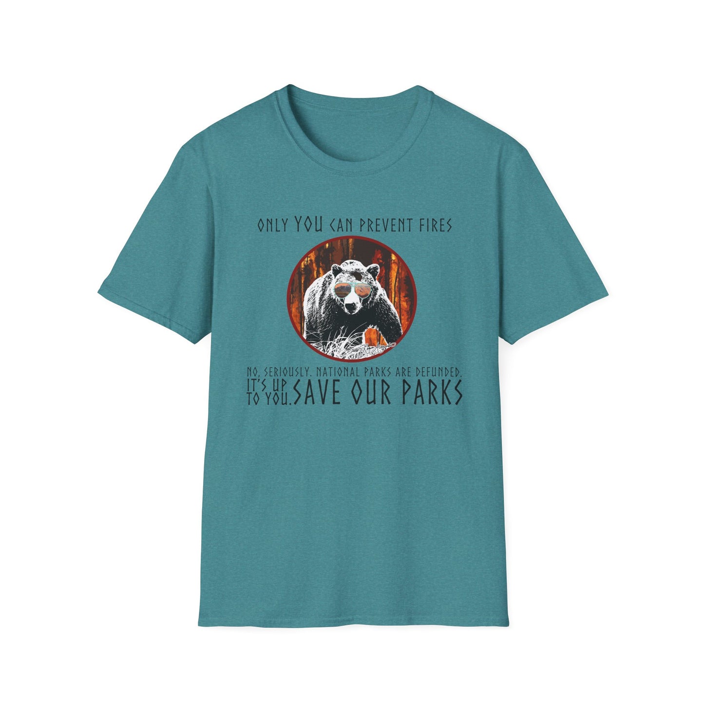 Only You Can Prevent Fires Softstyle Unisex Bear T-Shirt - National Parks Support - Protect Parks, Conservation