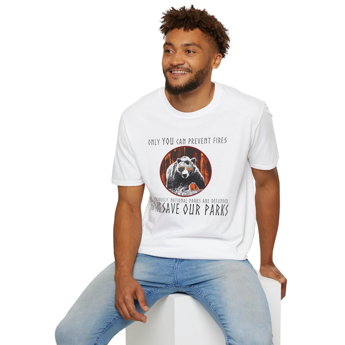 Only You Can Prevent Fires Softstyle Unisex Bear T-Shirt - National Parks Support - Protect Parks, Conservation